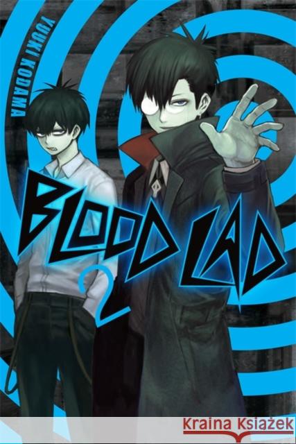 Blood Lad, Vol. 2 Yuuki Kodama 9780316228985 0