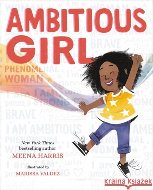 Ambitious Girl Meena Harris 9780316229692 Little, Brown & Company