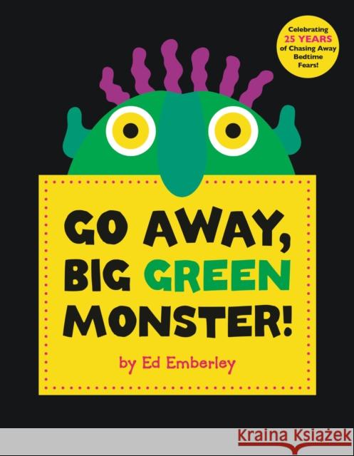 Go Away, Big Green Monster! Edward R. Emberley 9780316236539 Little, Brown & Company