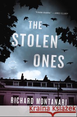 The Stolen Ones Richard Montanari 9780316244718