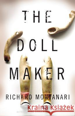 The Doll Maker Richard Montanari 9780316244732