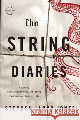 The String Diaries Stephen Lloyd Jones 9780316254458