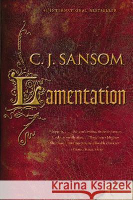 Lamentation C. J. Sansom 9780316254977 Mulholland Books