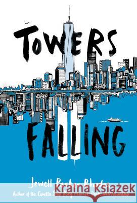 Towers Falling Jewell Parker Rhodes 9780316262224 