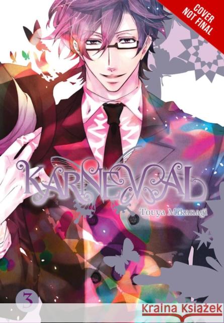 Karneval, Vol. 3 Touya Mikanagi 9780316263481 Little, Brown & Company