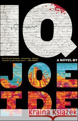 IQ Joe Ide 9780316267724 Mulholland Books