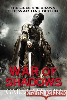 War of Shadows Gail Z. Martin 9780316278027 Orbit