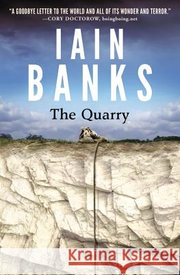 The Quarry Iain M. Banks 9780316281836 Redhook