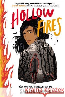 Hollow Fires Samira Ahmed 9780316282741 Little, Brown Books for Young Readers