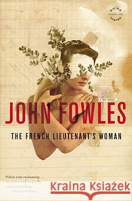 The French Lieutenant's Woman John Fowles 9780316291163 Back Bay Books