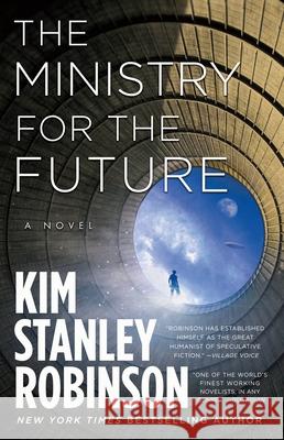 The Ministry for the Future Kim Stanley Robinson 9780316300131 Orbit