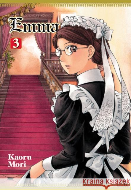 Emma, Vol. 3 Kaoru Mori 9780316304450 WARNER INTERNATIONAL