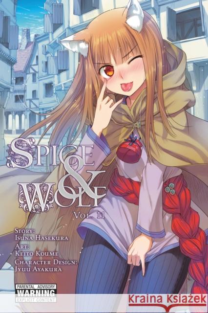 Spice and Wolf, Vol. 11 - Manga Koume, Keito 9780316305051 Yen Press