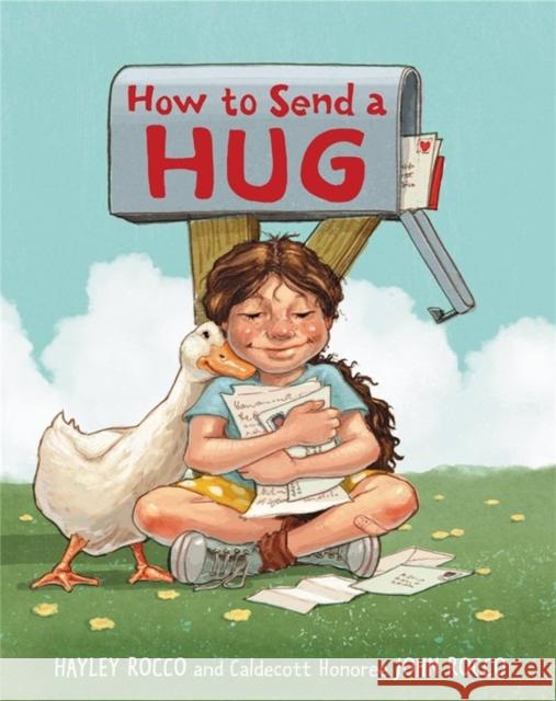 How to Send a Hug Hayley Rocco John Rocco 9780316306928 Little, Brown Books for Young Readers