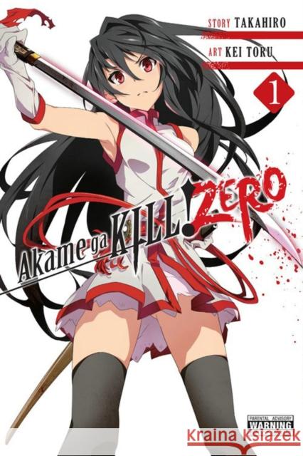 Akame ga KILL! ZERO, Vol. 1 Takahiro 9780316314688 Little, Brown & Company