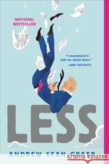 Less Greer, Andrew Sean 9780316316132 Lee Boudreaux / Back Bay Books