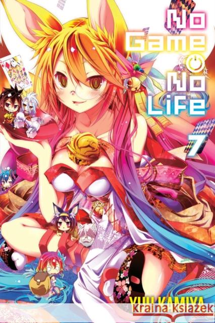 No Game No Life, Vol. 7 (light novel) Yuu Kamiya 9780316316439 Yen on