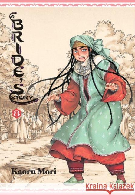 A Bride's Story, Vol. 8 Kaoru Mori 9780316317627 Yen Press