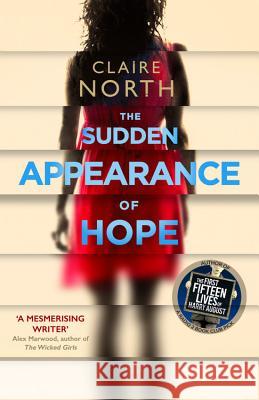The Sudden Appearance of Hope Claire North 9780316335966 Redhook