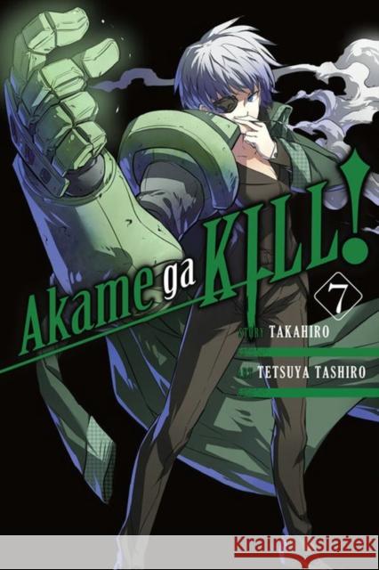 Akame Ga Kill!, Volume 7 Takahiro 9780316340090