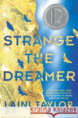 Strange the Dreamer Laini Taylor 9780316341684 Little, Brown Books for Young Readers