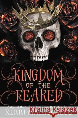 Kingdom of the Feared Kerri Maniscalco 9780316341882 Little, Brown Books for Young Readers