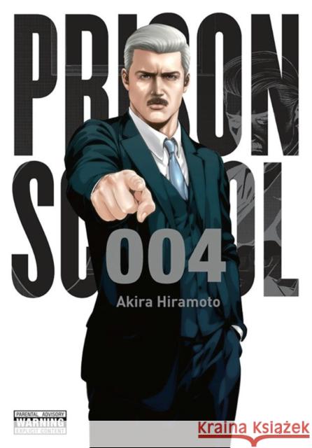 Prison School, Vol. 4 Akira Hiramoto 9780316346153 Yen Press