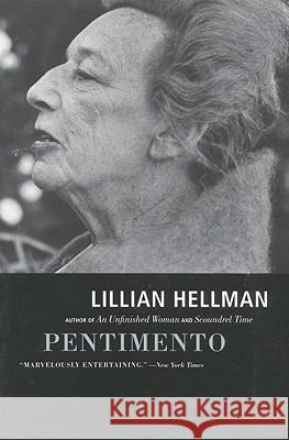 Pentimento Lillian Hellman 9780316352888 Back Bay Books