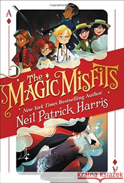 The Magic Misfits Neil Patrick Harris Lissy Marlin 9780316355575