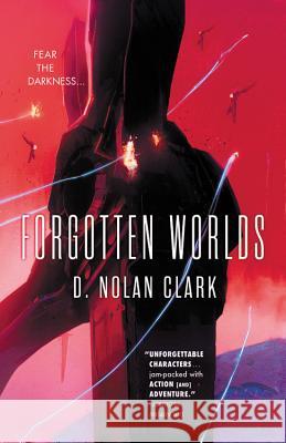 Forgotten Worlds D. Nolan Clark 9780316355773