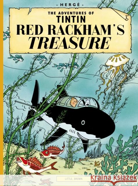 Red Rackham's Treasure Hergé 9780316358347 Little Brown and Company