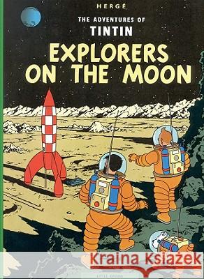 Explorers on the Moon Hergé 9780316358460 0