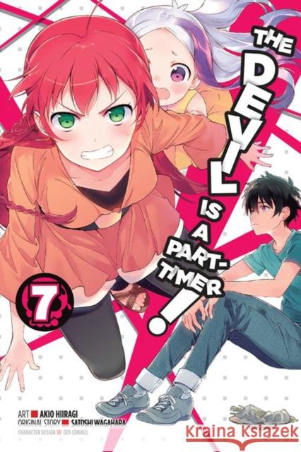 The Devil Is a Part-Timer!, Vol. 7 (Manga) Satoshi Wagahara 9780316360159