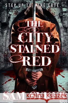 The City Stained Red Sam Sykes 9780316374873 Orbit