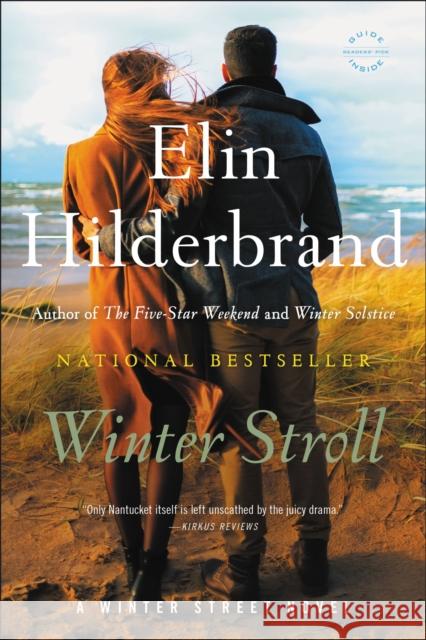 Winter Stroll Elin Hilderbrand 9780316387729 Little Brown and Company