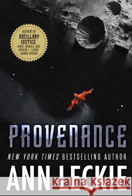 Provenance Ann Leckie 9780316388672 Orbit