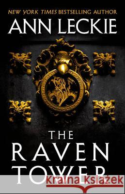 The Raven Tower Ann Leckie 9780316388696