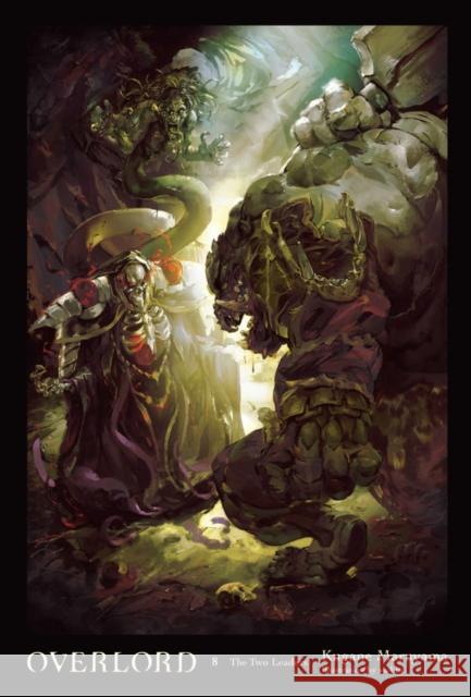 Overlord, Vol. 8 (Novel) so-bin 9780316398848 Yen on
