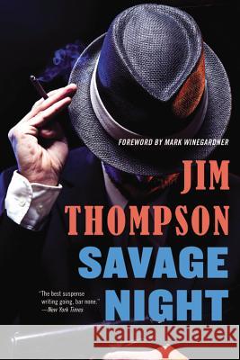 Savage Night Jim Thompson 9780316403825 Mulholland Books