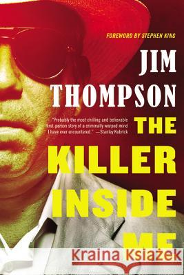 The Killer Inside Me Jim Thompson Stephen King 9780316404068
