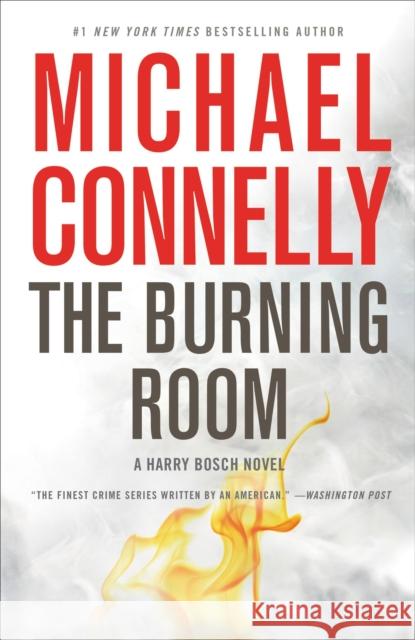 The Burning Room Michael Connelly 9780316410700