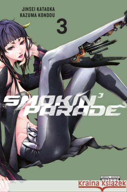 Smokin' Parade, Vol. 3 Jinsei Kataoka Kazuma Kondou 9780316414098
