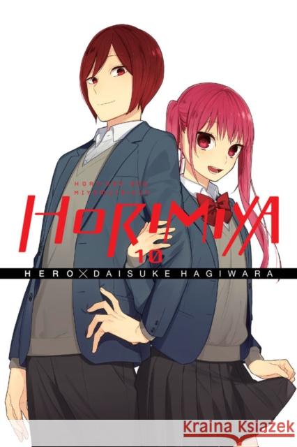 Horimiya, Vol. 10 Hero                                     Daisuke Hagiwara 9780316416054 Yen Press