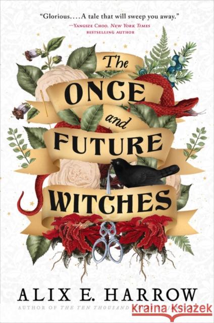 The Once and Future Witches Alix E. Harrow 9780316422048 Redhook