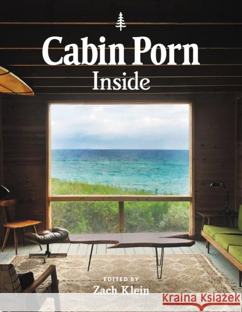 Cabin Porn: Inside Freda Moon 9780316423083 Voracious