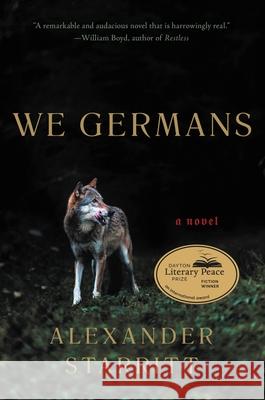 We Germans Alexander Starritt 9780316429801 Little Brown and Company