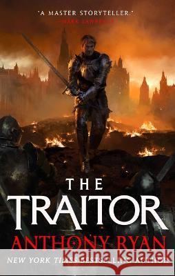 The Traitor Anthony Ryan 9780316430838 Orbit