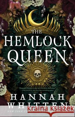 The Hemlock Queen Hannah Whitten 9780316435390