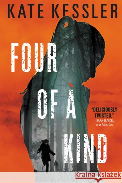 Four of a Kind Kate Kessler 9780316438995 Redhook