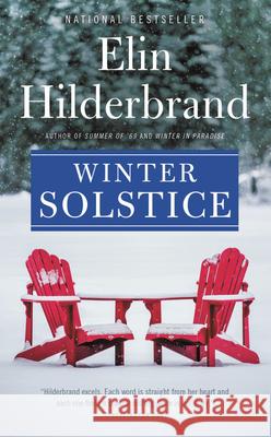 Winter Solstice Elin Hilderbrand 9780316439879 Little Brown and Company